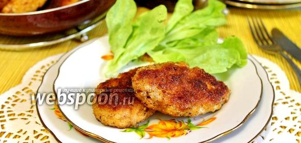 Котлеты из свинины и курицы
